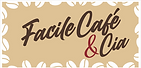 Facile Café & Cia.